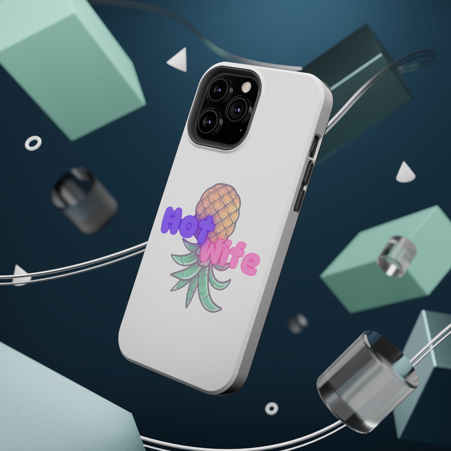 Hotwife Pineapple Magnetic Tough Case