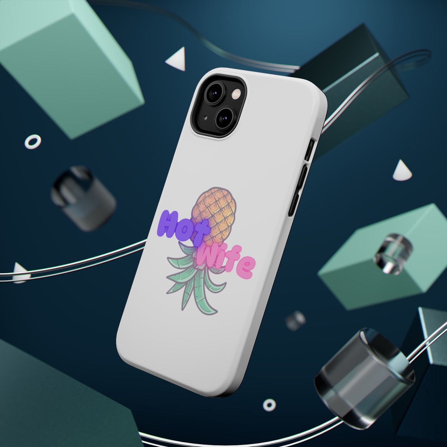 Hotwife Pineapple Magnetic Tough Case